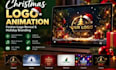 create a christmas logo animation for your business