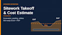 do earthwork, site work, grading, cut and fill and utility takeoff