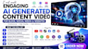create engaging ai generated content video for blogs social media websites