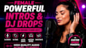 create female powerful intros and dj drops