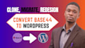 migrate base44 to wordpress, convert base44 to wordpress, fix bugs integration