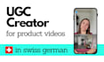 create native swiss german ugc for social media and ads