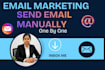 send emails manually one by one for outreach and marketing