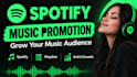 promote your music on spotify and grow your artist audience