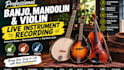 record banjo, mandolin and violin for your track