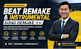 recreate remake beat instrumental remake song accurately