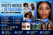 merge, edit, and realistically retouch your photos