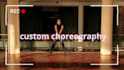 create a custom commercial dance choreography for your song