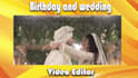 do professional birthday and anniversary video editting