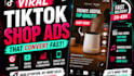 create viral tiktok shop video ads that convert fast