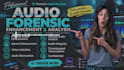 do forensic audio enhancement restoration noise reduction voice isolation