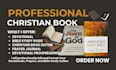 edit and proofread your christian, self help, or ebook content professionally
