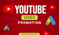 promote youtube videos using google ads
