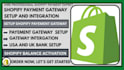 setup shopify payment and integrate paypal, stripe, wise, for your shopify store
