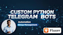 develop custom python telegram bots for automation and engagement