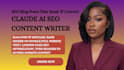 write SEO optimized blog posts articles and website content using claude ai