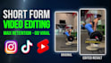 edit engaging tiktok, reels and shorts