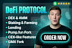 develop defi protocol dex staking lending pump fun fork cex dao on solana evm