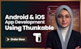 build custom android and ios mobile apps using thunkable no code
