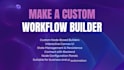 develop a custom drag and drop workflow builder