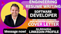 write and edit software developer resume, engineering cover letter linkedin