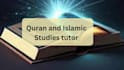 be your quran teacher and islamic studies tutor