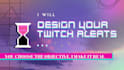 create twitch alerts for your channel