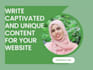 write captivated and unique content for your website