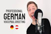 record a german phone voicemail greeting, IVR, telefonansage
