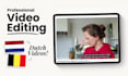 edit dutch videos for youtube