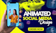 create animated social media ads, GIF animations and motions for social media