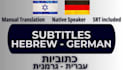 edit and translate video subtitles in hebrew and german