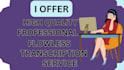 transcribe quality accurate audio and video transcription