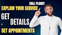 be your cold caller I am expert in cold calling