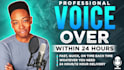 voice an urban young black male voiceover in 24 hours