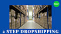 do amazon 2 step dropshipping and fba