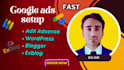 do fast google adx and adsense ads setup quickly for wordpress, blogger exblog