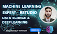 do machine learning and deep learning projct in python and r