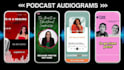 create podcast audiograms for youtube and instagram