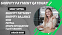 activate and fix shopify payments and shopify balance