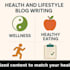 write engaging health and lifestyle blog posts or articles