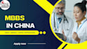 mbbs admission in china