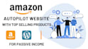 create autopilot amazon affiliate ecommerce website