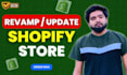 revamp and update your shopify store