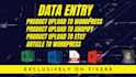 do wordpress shopify data entry data upload