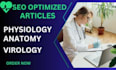 write SEO optimized content in physiology, virology, anatomy