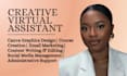 be your creative virtual assistant, personal assistant and social media VA