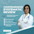 conduct a comprehensive systematic review and meta analysis