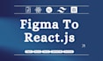 convert your figma to react  js, next js, tailwind CSS