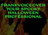 voice vampires, monsters, ghouls and more